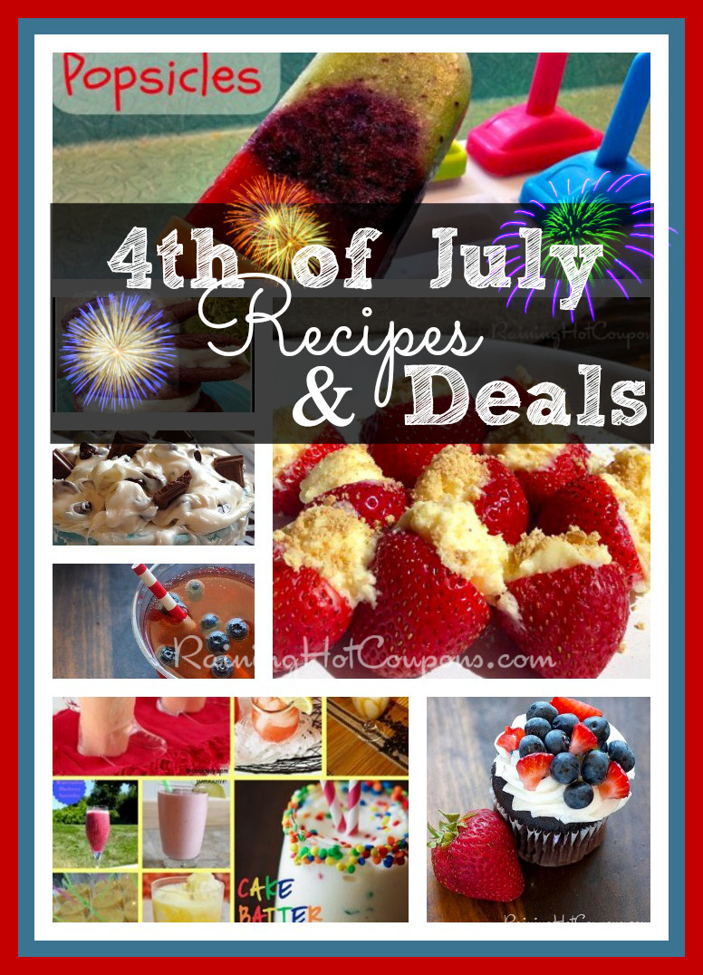 4th Of July Food Specials
 HOT HUGE 4th of July Deals Round UP for Every Store