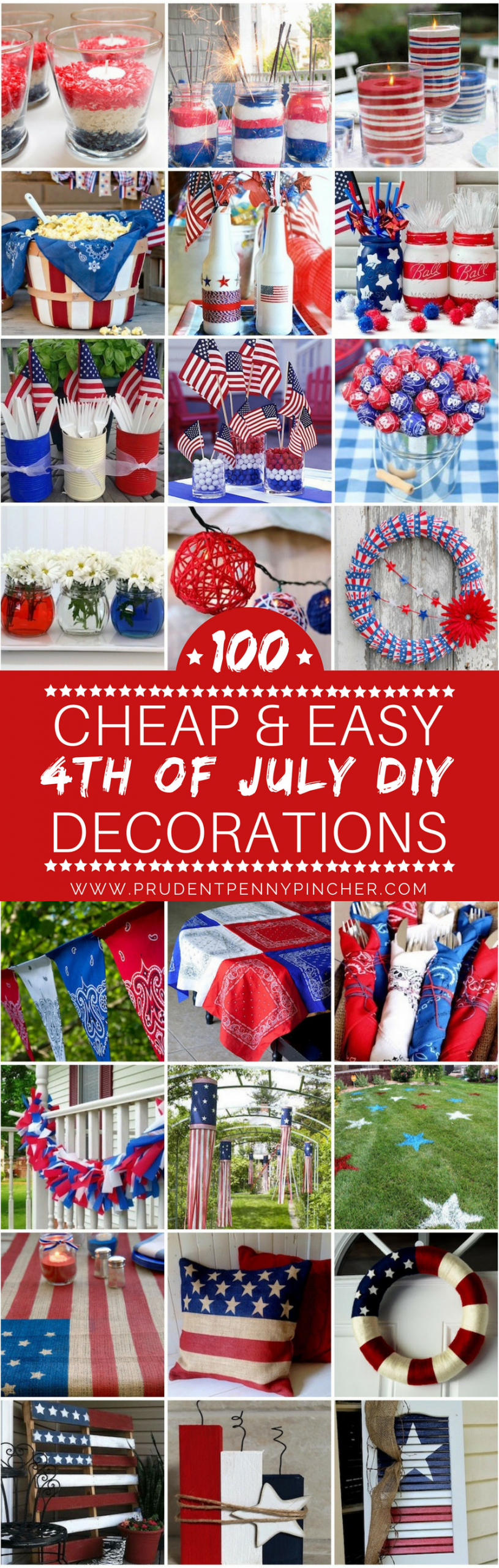 4th Of July Party Decorating Ideas
 100 Cheap and Easy DIY 4th of July Decorations