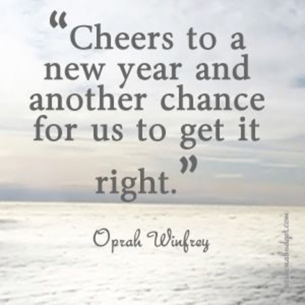 A New Year Quote
 30 Inspirational New Years Quotes