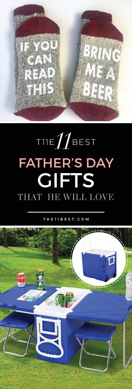 Best Fathers Day Ideas
 The 11 Best Father s Day Gift Ideas