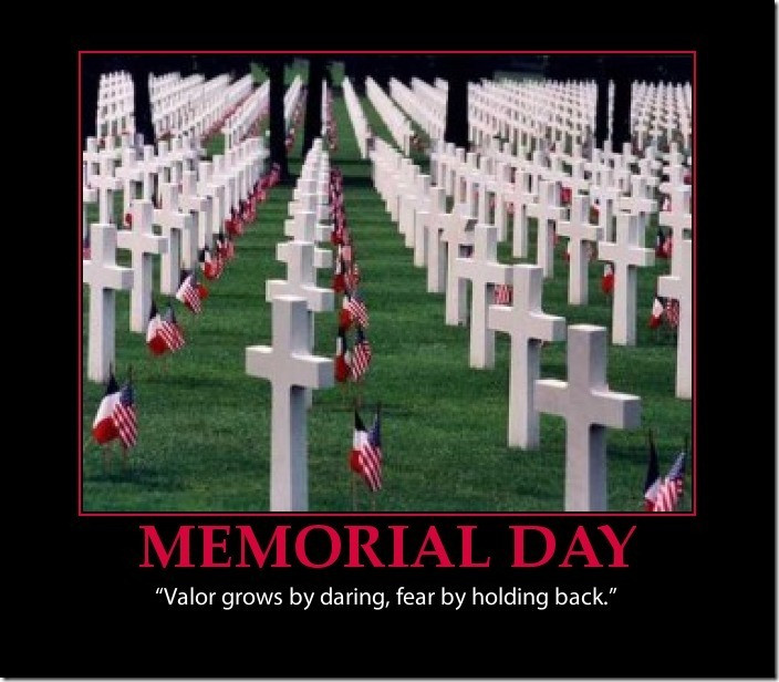 Best Memorial Day Quote Ever
 Memorial Day Quotes Honor QuotesGram