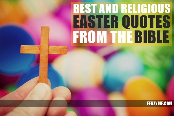 Christian Easter Quotes
 Best Christian Easter Quotes QuotesGram