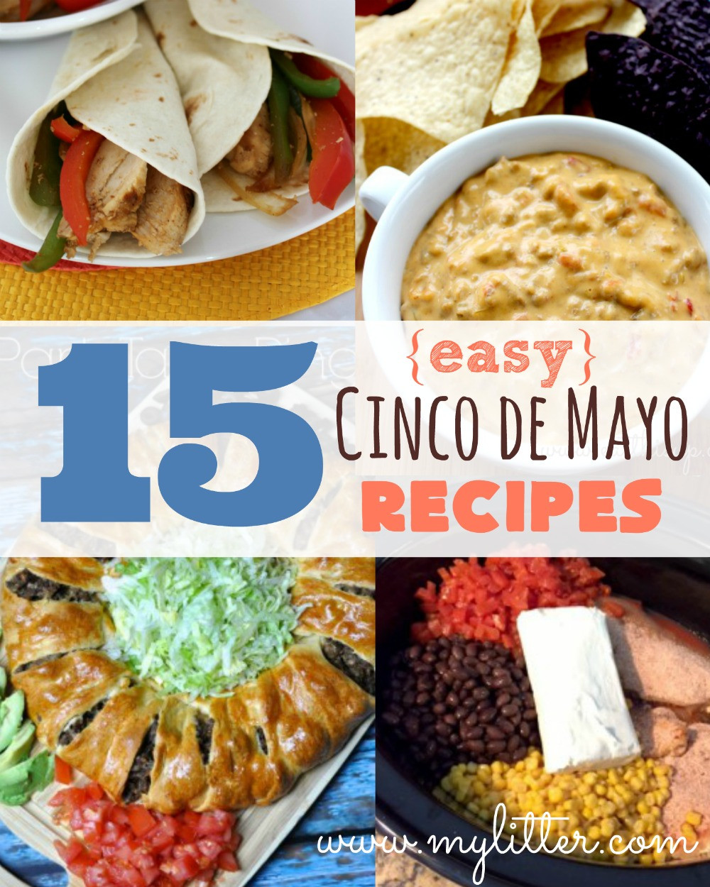 Cinco De Mayo Deals Food
 easy cinco de mayo recipes MyLitter e Deal At A Time