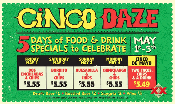 Cinco De Mayo Food Specials
 Cinco de Mayo Specials at Tijuana Flats