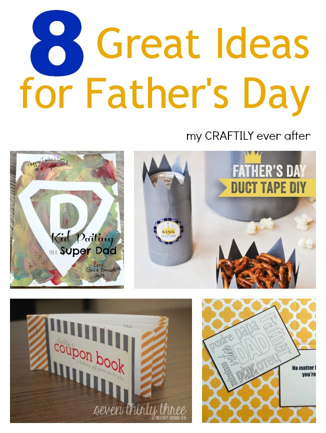 Cool Fathers Day Ideas
 8 Great Ideas for Father s Day My Craftily Ever After