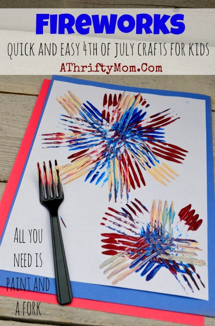 Easy Fourth Of July Crafts
 Painted Fireworks Quick and Easy 4th of July Craft Ideas