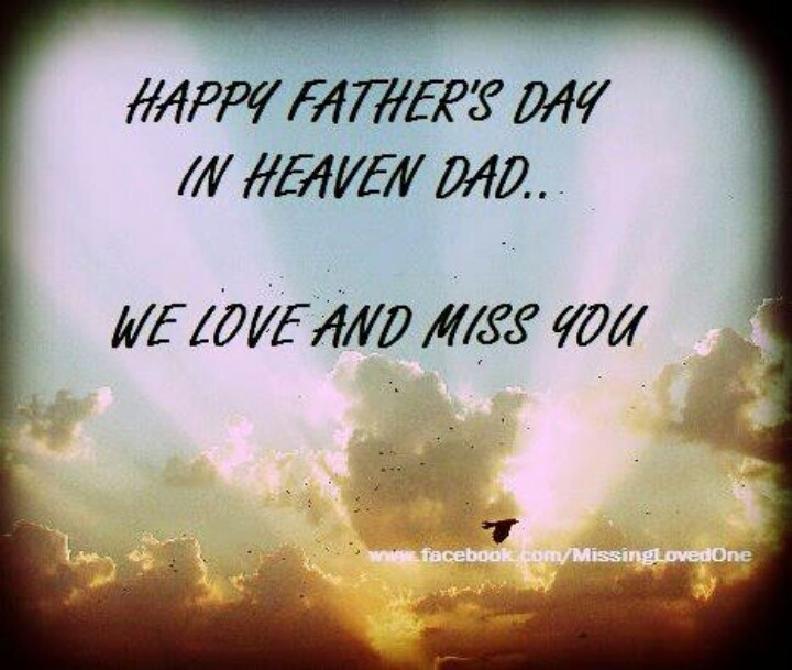 Fathers Day In Heaven Quotes From Daughter
 Fathers Day Quotes & Sayings
