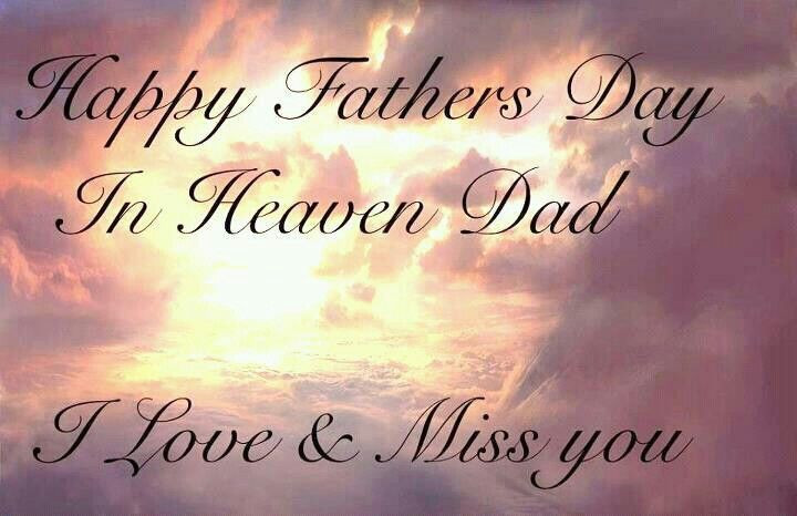 Fathers Day In Heaven Quotes From Daughter
 Father in heaven Dad