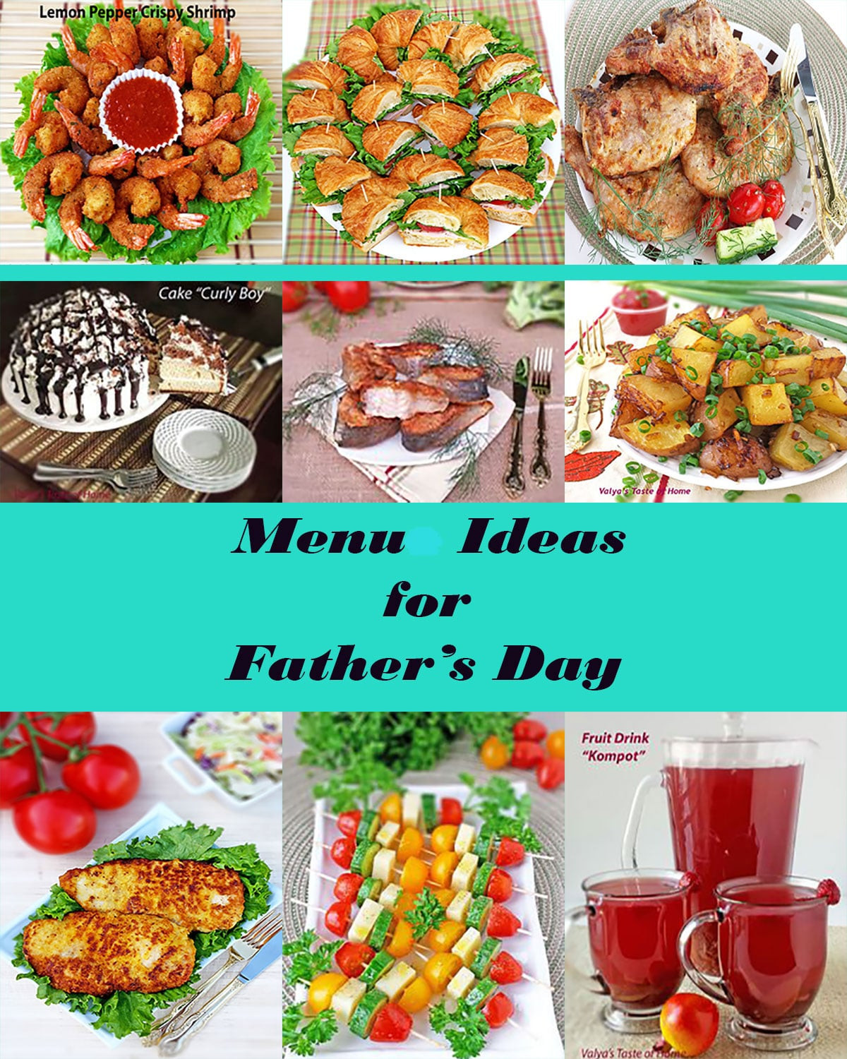 Fathers Day Menu Ideas
 Menu Ideas for Father s Day Valya s Taste of Home
