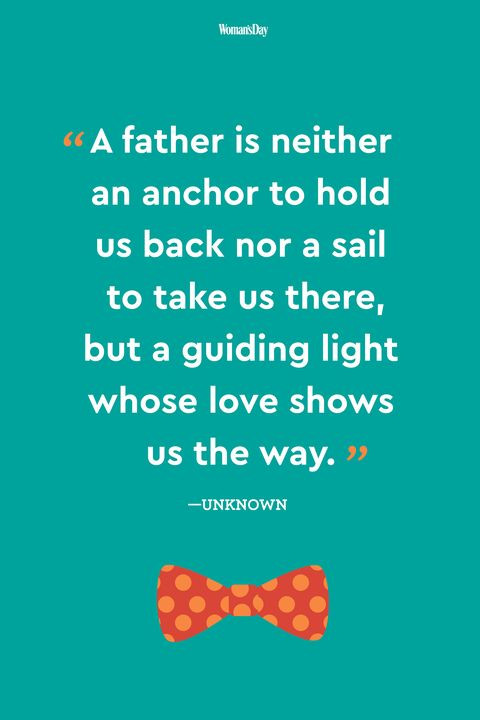 Fathers Day Quote Images
 24 Best Fathers Day Quotes — Meaningful Father s Day