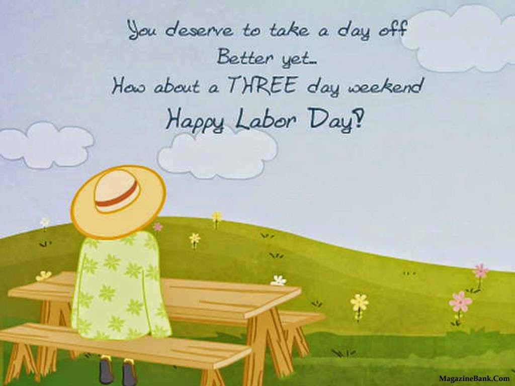 Funny Labor Day Quotes And Sayings
 Labor Day Poems And Quotes QuotesGram