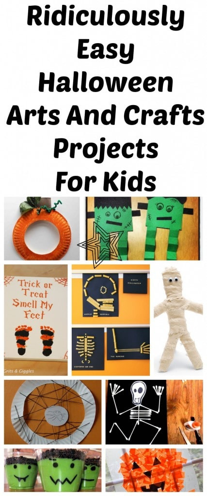 Halloween Craft Activities
 10 Ridiculously Easy Halloween Arts And Crafts Projects To