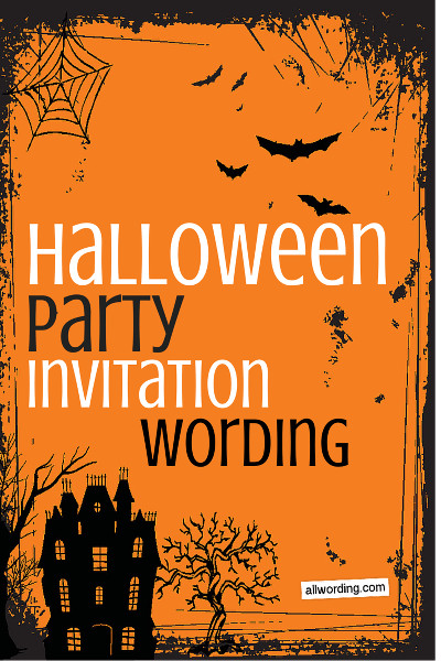 Halloween Party Invite Ideas
 Halloween Party Invitation Wording AllWording