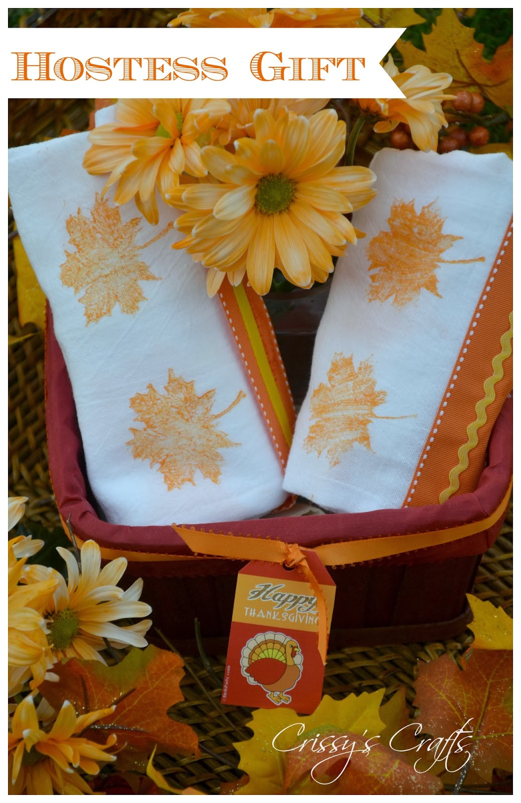 Hostess Gifts For Thanksgiving
 Crissy s Crafts Thanksgiving Hostess Gift and Blog Hop