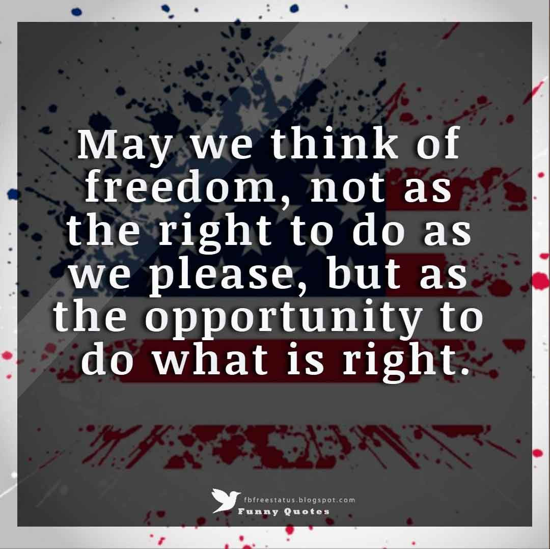 Independence Day Quote
 Independence Day Quotes and Sayings images