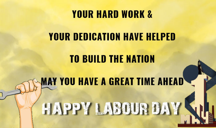 Labor Day Greetings Quotes
 Labour Day 2017 Wishes Best May Day Quotes