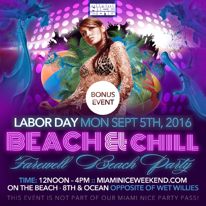 Labor Day Weekend Activities Near Me
 Miami Nice 2016 The Ultimate Labor Day Weekend Party