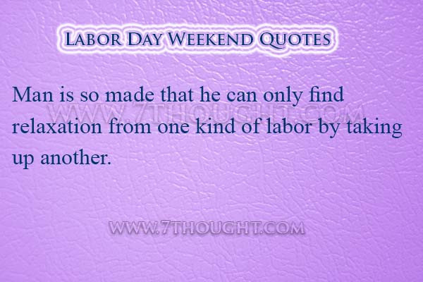Labor Day Weekend Quote
 Labor Day Weekend Funny Quotes QuotesGram