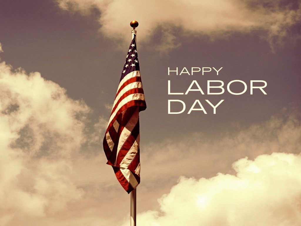 Labor Day Weekend Quote
 Happy Labor Day Quotes and Sayings About The Historical