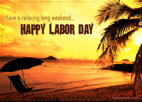Labor Day Weekend Quote
 Happy Long Weekend Quotes QuotesGram