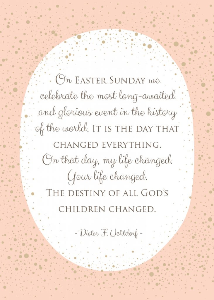 Lds Easter Quotes
 9 Inspiring LDS Easter Quotes