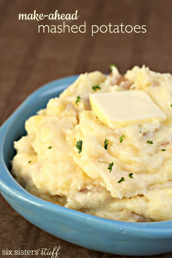 Mashed Potatoes Recipe Thanksgiving
 Thanksgiving Recipes You Can Make Ahead