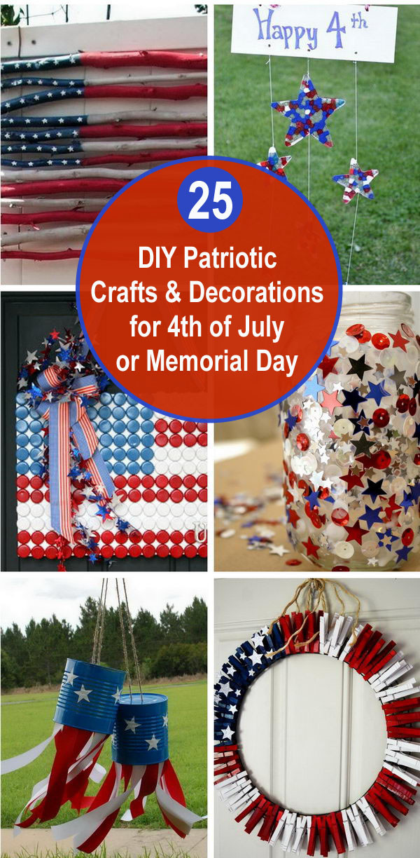 Memorial Day Decorations Diy
 DIY Patriotic Crafts and Decorations for 4th of July or
