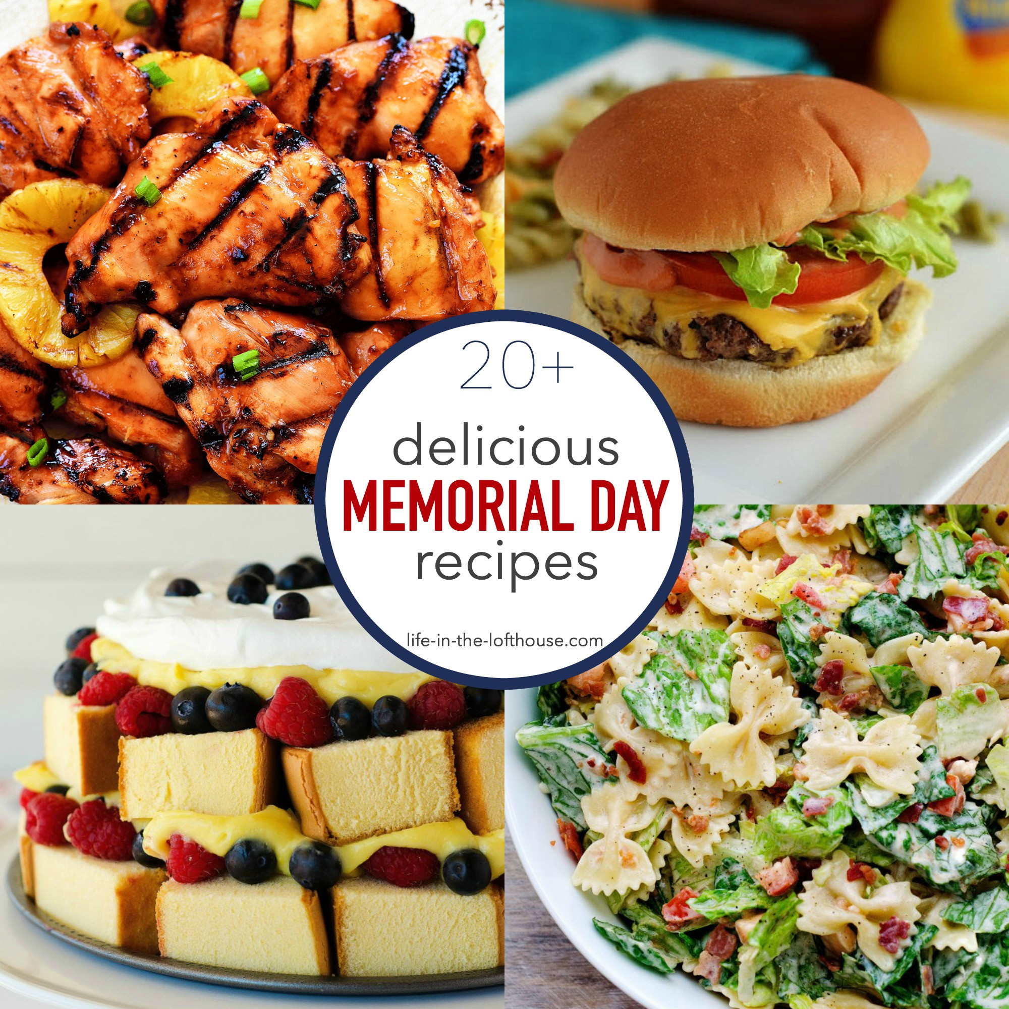 Memorial Day Food Ideas Pinterest
 20 Delicious Memorial Day Recipes Life In The Lofthouse