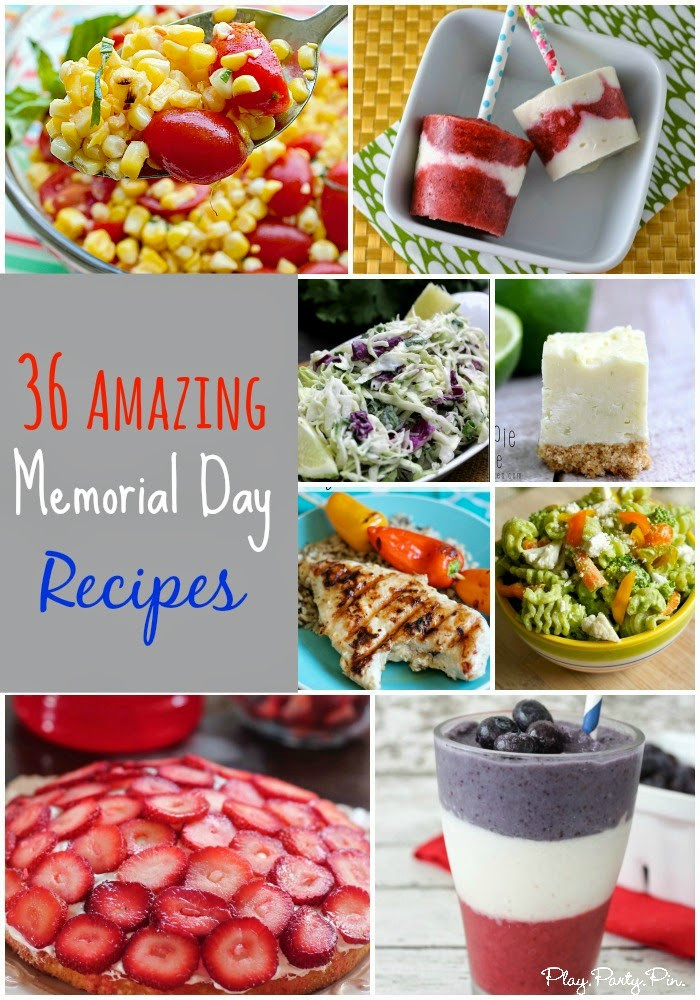 Memorial Day Food Recipes
 36 Great Memorial Day Recipes Play Party Plan