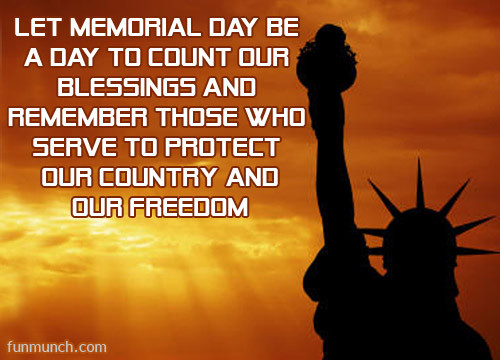 Memorial Day Quote
 Memorial Day Quotes Funny QuotesGram
