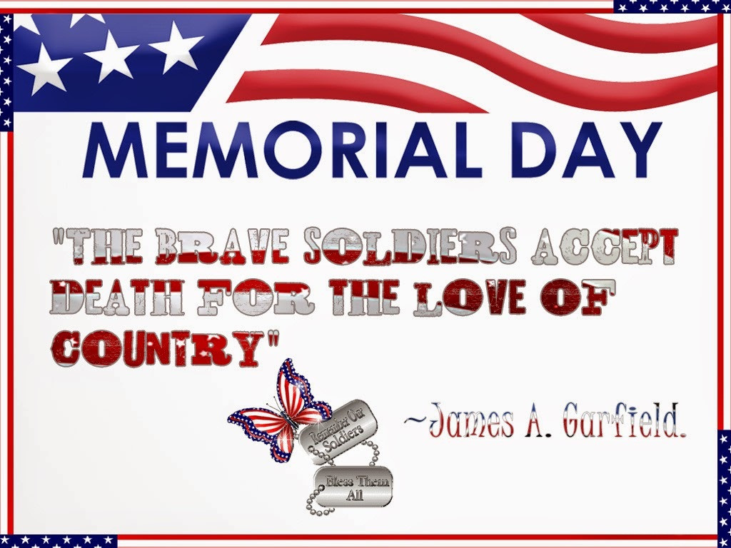 Memorial Day Quotes And Pictures
 Memorial Day Quotes Funny QuotesGram