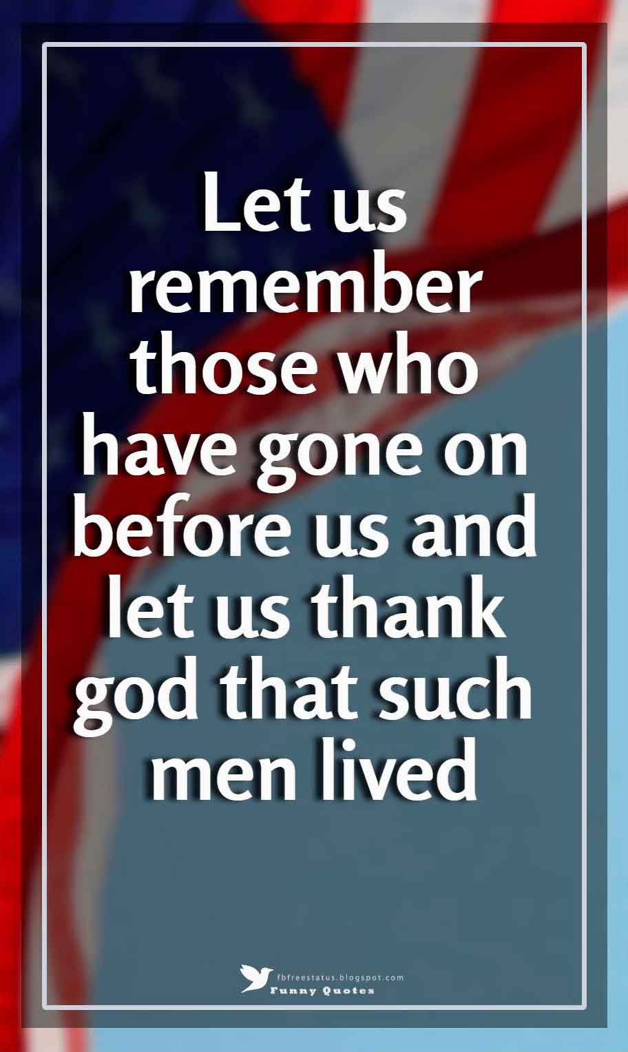 Memorial Day Quotes Phrases
 Memorial Day Thank You Quotes & Sayings