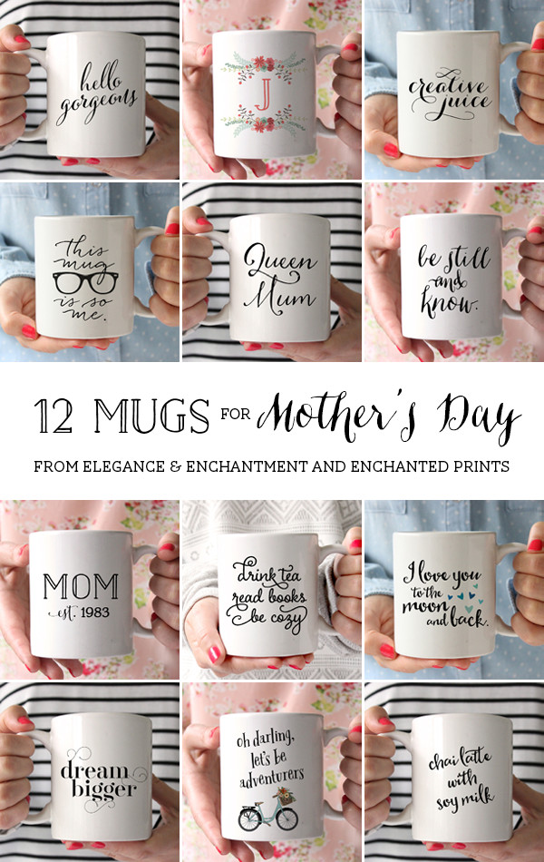 Mothers Day Gifts For Your Wife
 12 Mugs for Mother s Day