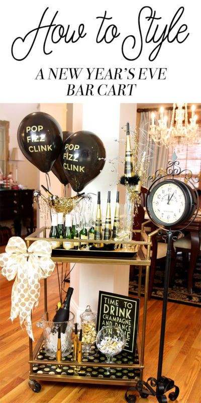 New Year Party Ideas At Home
 Style a New Year s Eve Bar Cart