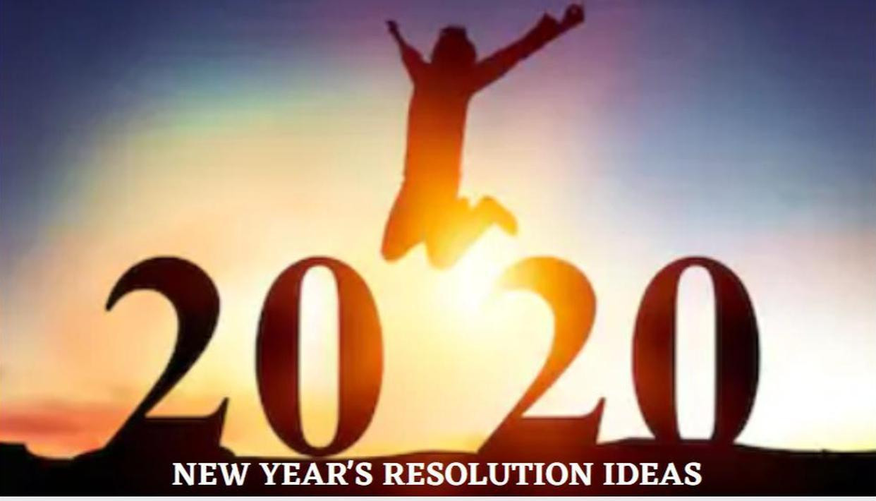 New Year Resolution Ideas 2020
 Check out some New Year s resolution ideas that you can