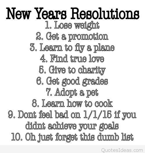 New Year Resolutions Quotes
 New year resolutions images with quotes & sayings 2016