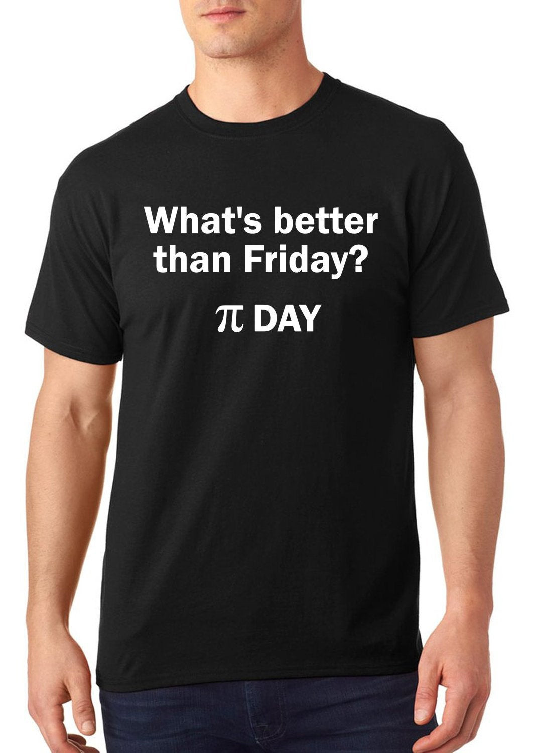 Pi Day T Shirts Ideas
 What s better than Friday Pi Day t shirt pi t shirt pi