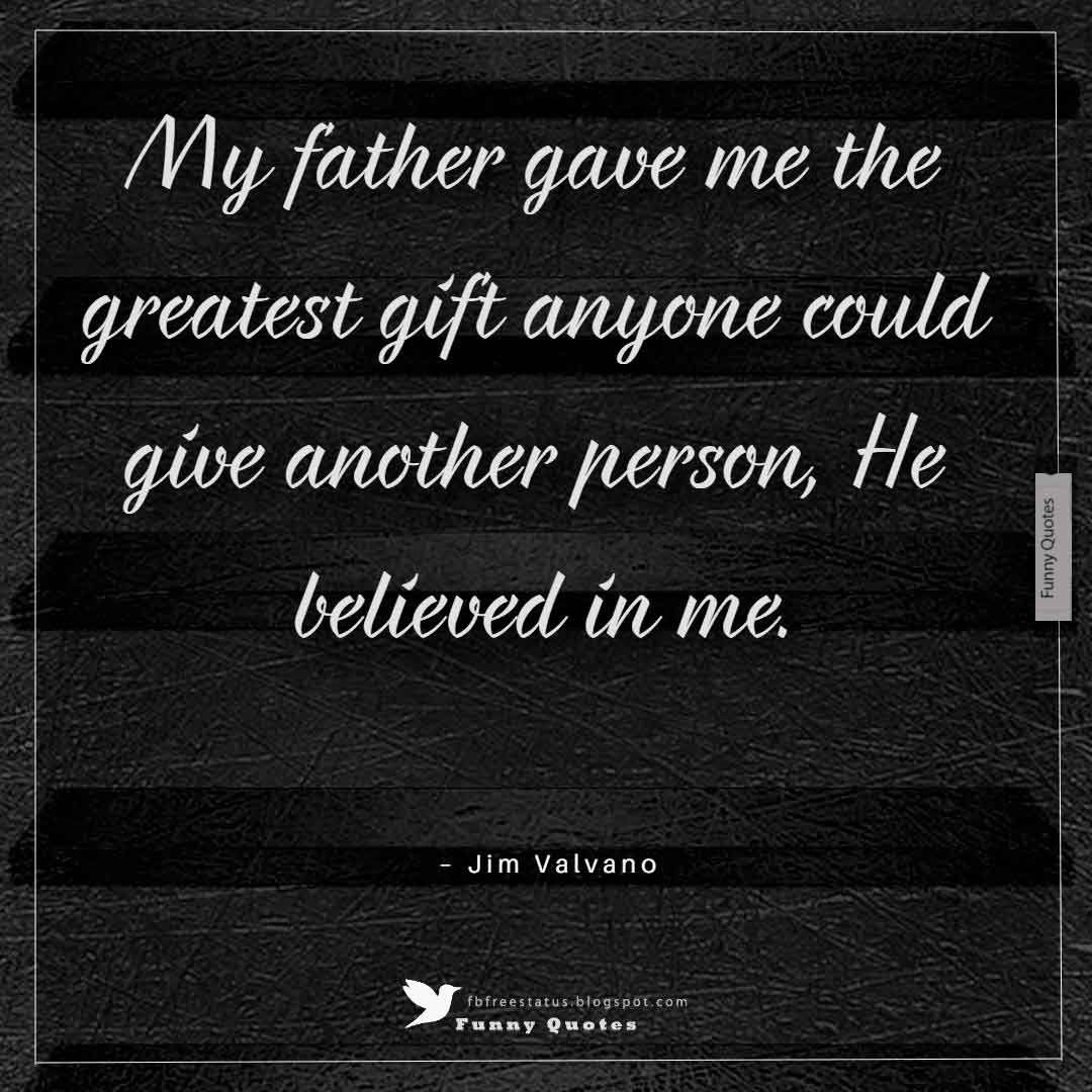 Quote Fathers Day
 Inspirational Fathers Day Quotes with