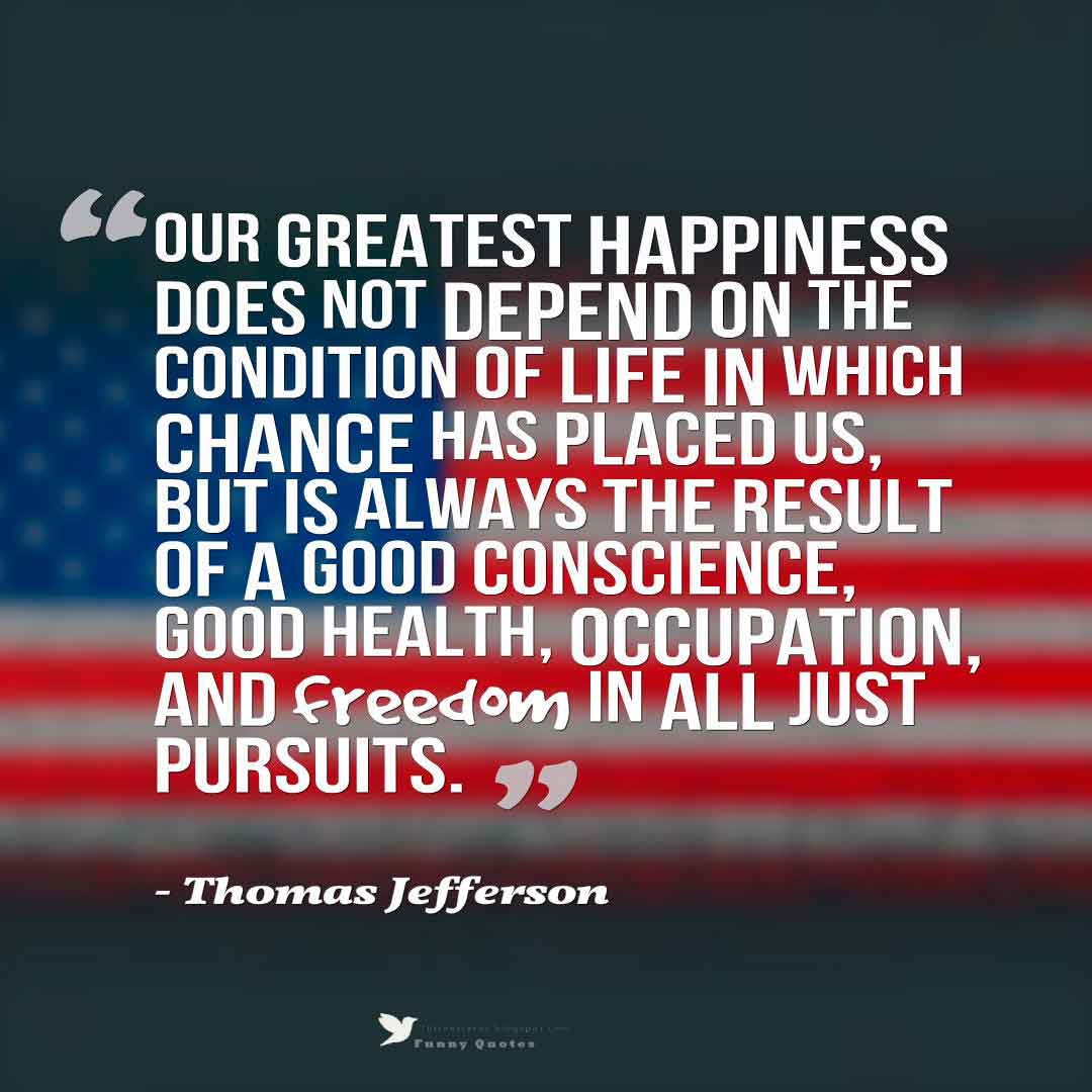 Quotes Independence Day
 Independence Day Quotes and Sayings images