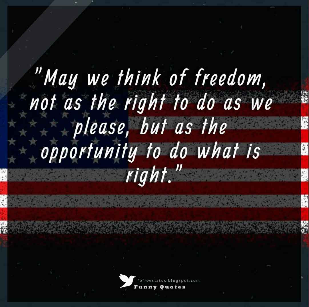 Quotes Independence Day
 Independence Day Quotes and Sayings images