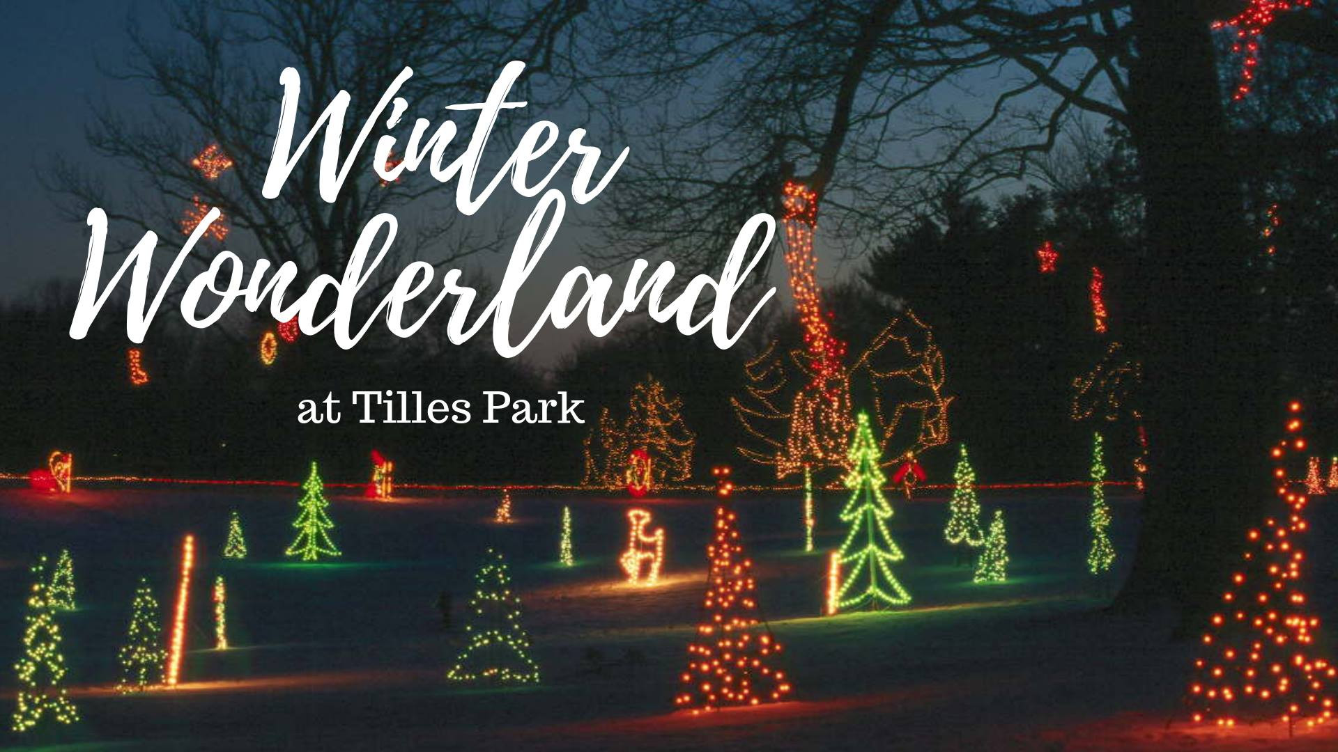 St Louis Winter Activities
 Winter Wonderland in Tilles Park