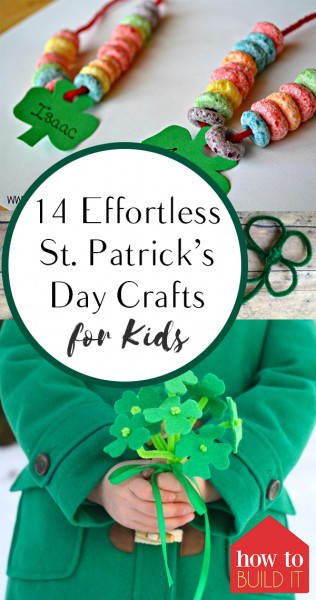 St. Patrick's Day Crafts For Kids
 14 Effortless St Patrick’s Day Crafts for Kids