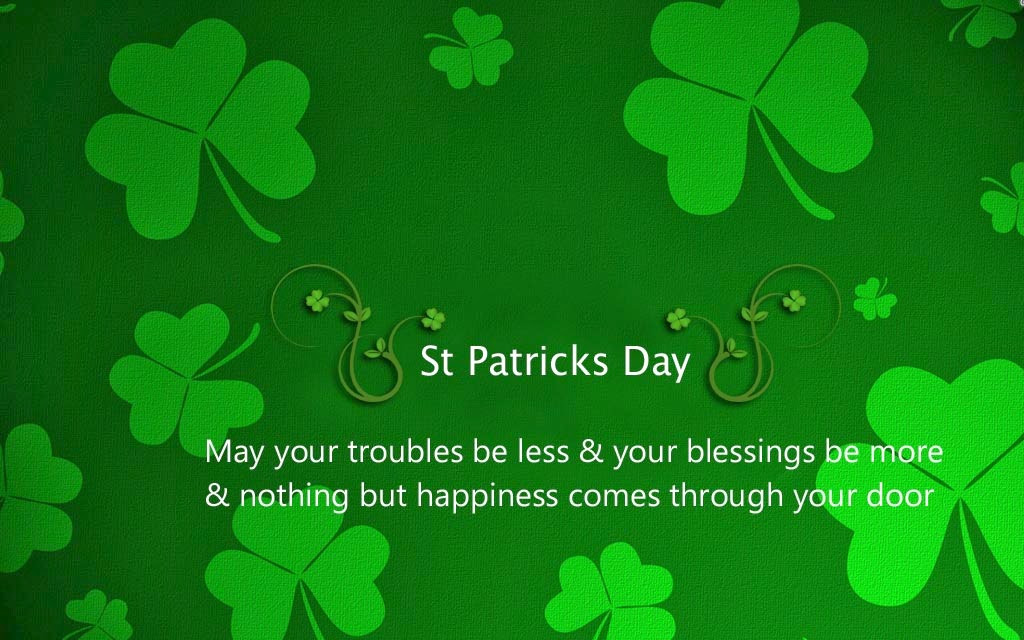 St Patrick's Day Inspirational Quotes
 St Patricks Sayings And Quotes QuotesGram