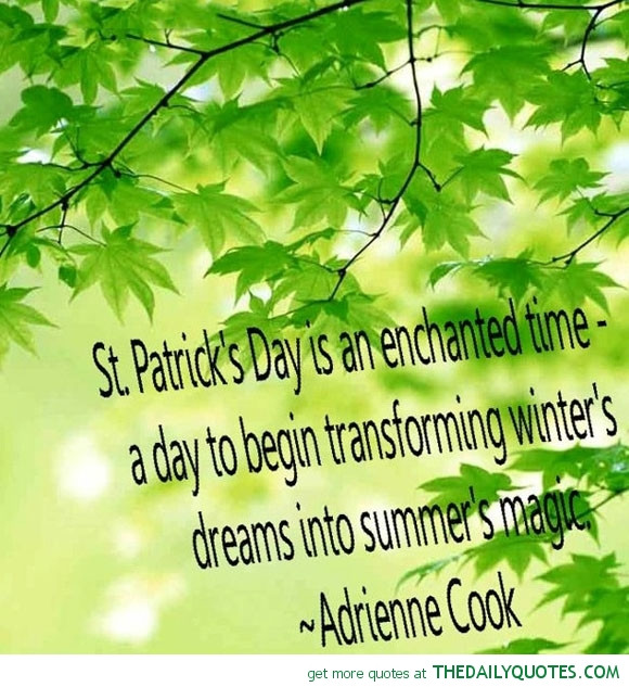 St Patrick's Day Quotes And Sayings
 St Patricks Day Inspirational Quotes QuotesGram