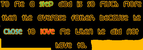 Step Father Fathers Day Quotes
 Step Dad Fathers Day Quotes QuotesGram