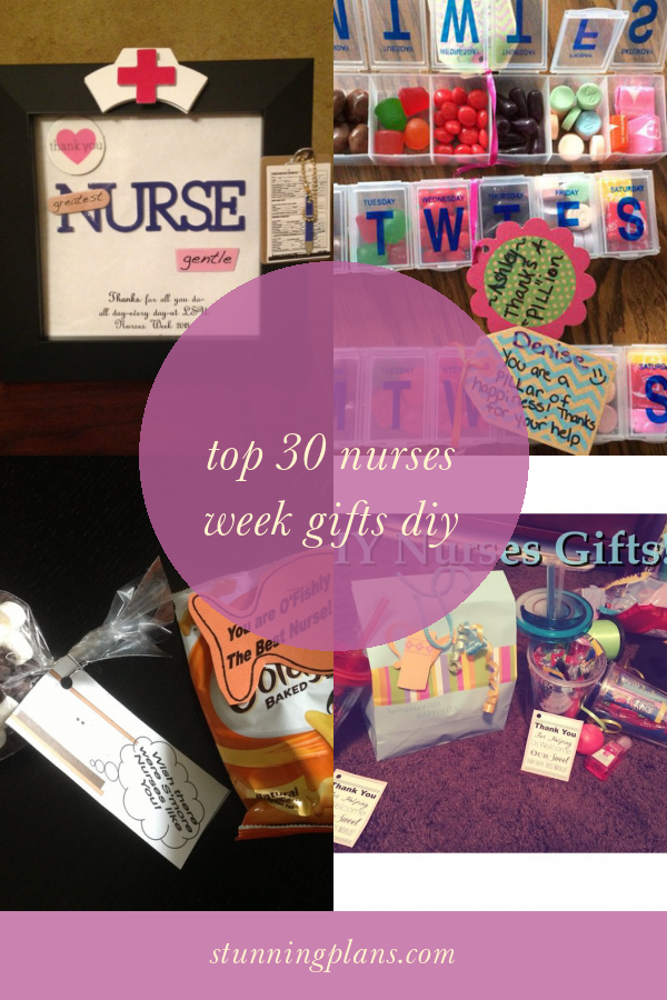 Top 30 Nurses Week Gifts Diy - Home, Family, Style and Art Ideas