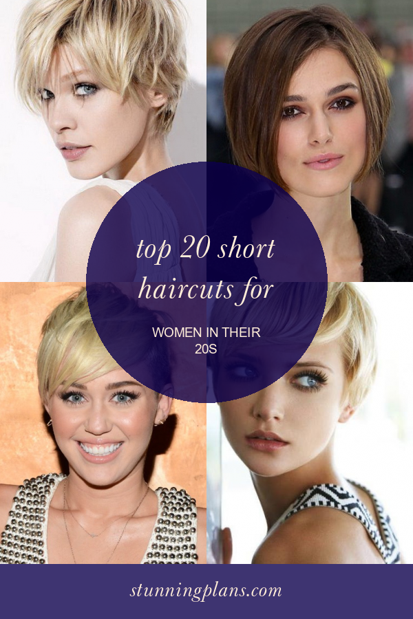 Top 20 Short Haircuts for Women In their 20s - Home, Family, Style and ...