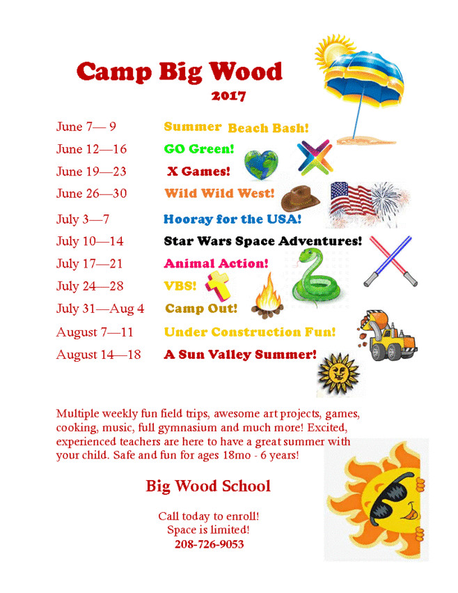Summer Camp Weekly Theme Ideas
 preschool Big Wood School Summer Camp