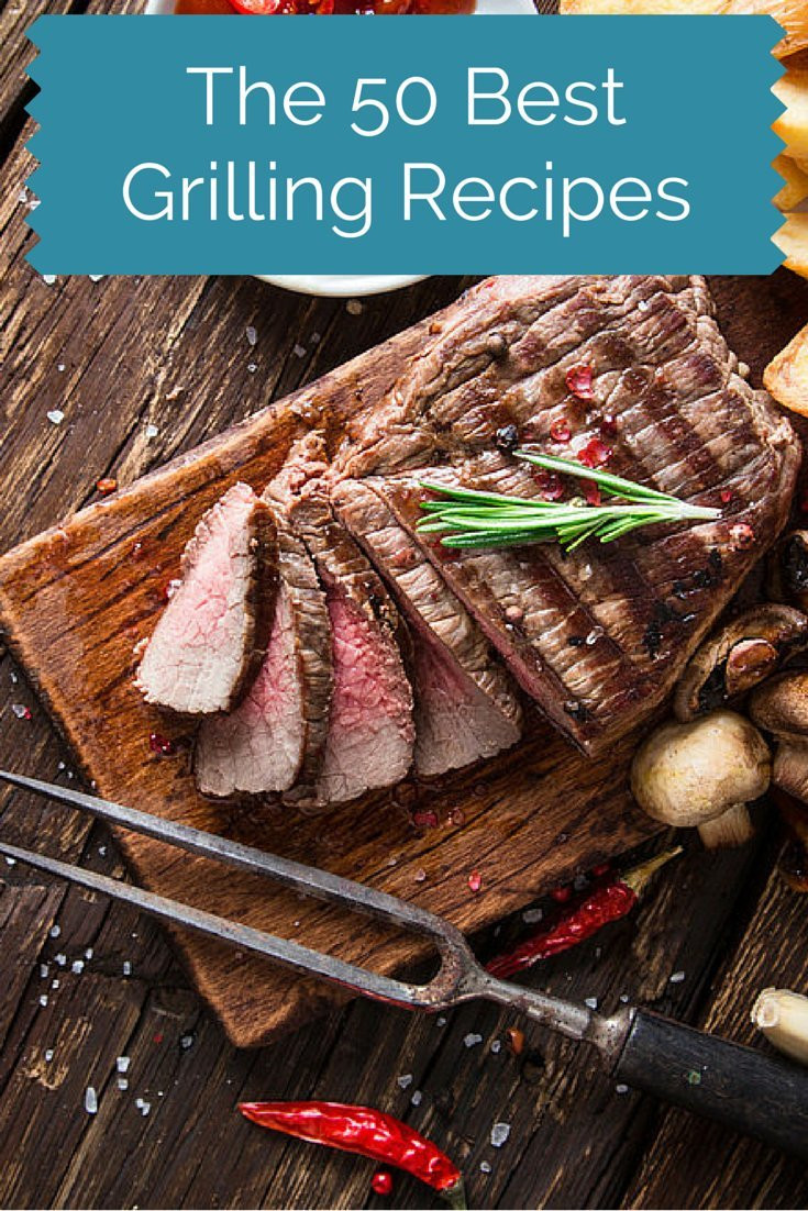Summer Grilling Ideas
 The 50 Best Grilling Recipes For Summer Cooking