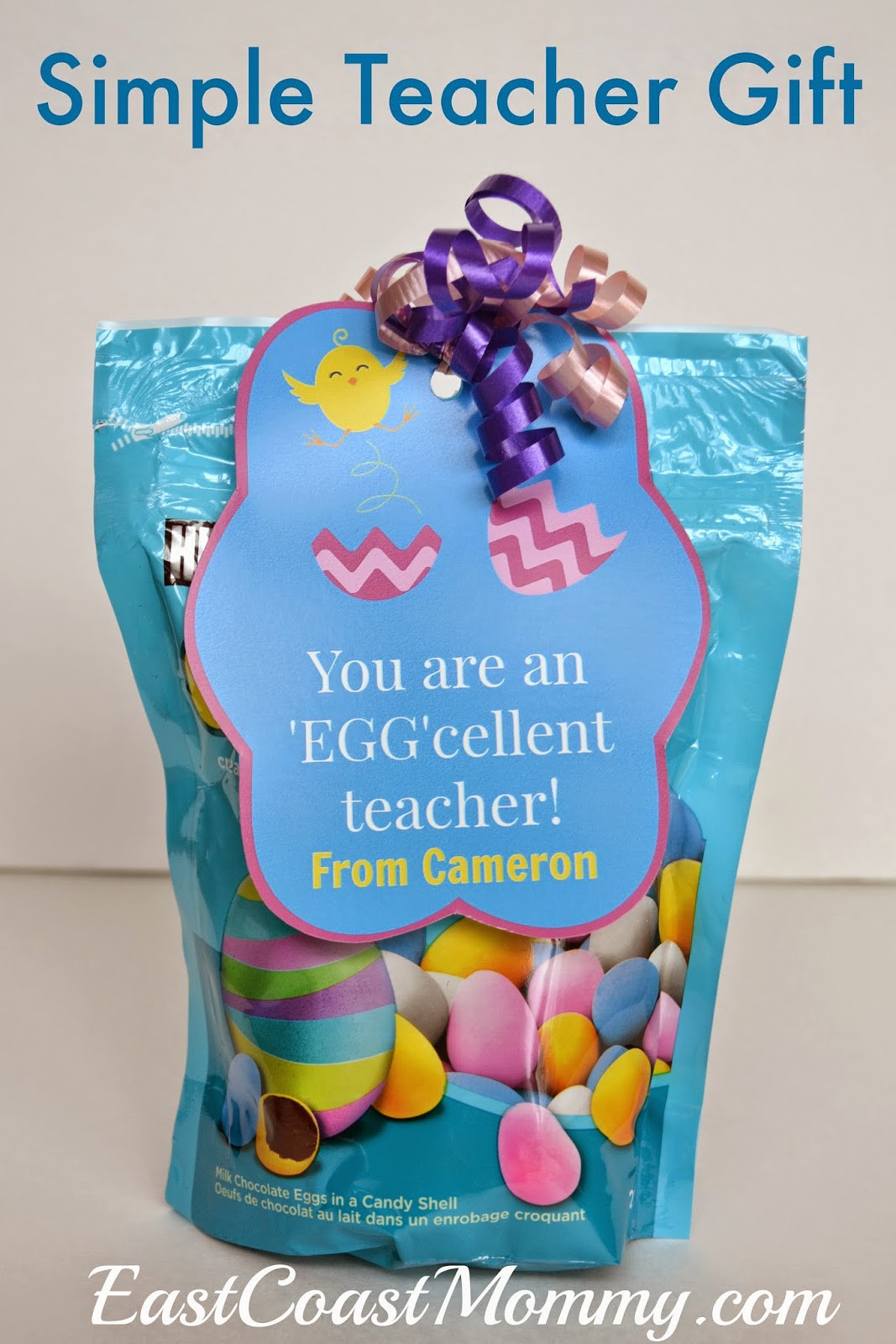 Teacher Easter Gift Ideas
 East Coast Mommy Easter Teacher Gift with free printable